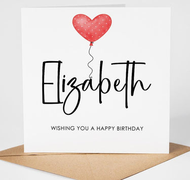 Personalised Birthday Card, Custom Name, Heart Balloon, Any Age Celebration for that special person, Daughter, Son, Brother, Sister, Friend